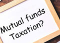 जान लीजिए म्यूचुअल फंड बेचते वक्त कैसे लगता है टैक्स. इन बातों का ध्यान रखना जरूरी.